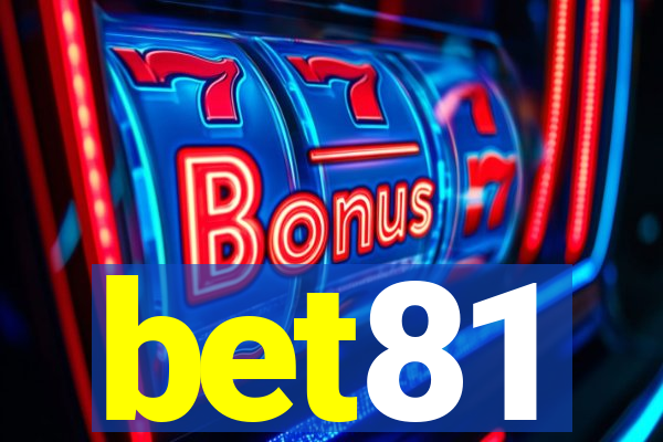 bet81