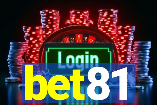 bet81