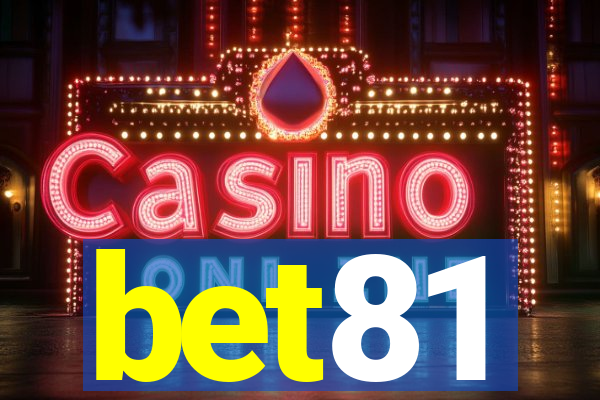 bet81