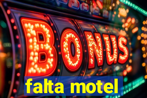 falta motel