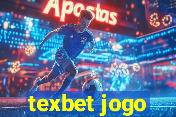 texbet jogo