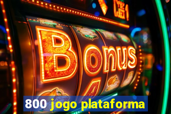 800 jogo plataforma