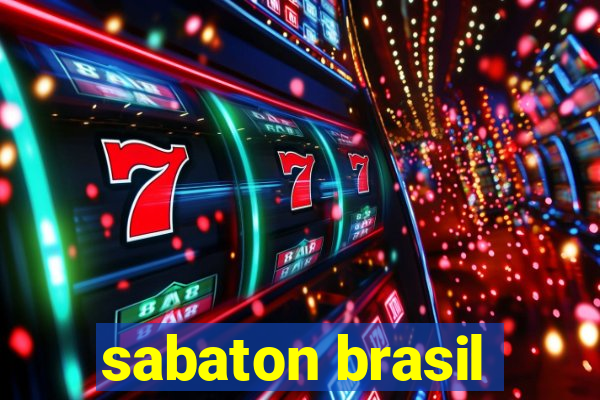 sabaton brasil