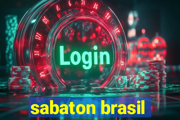 sabaton brasil