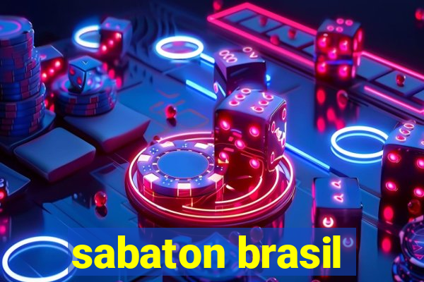 sabaton brasil