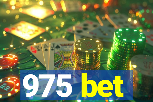 975 bet