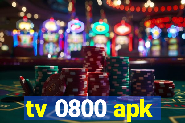 tv 0800 apk