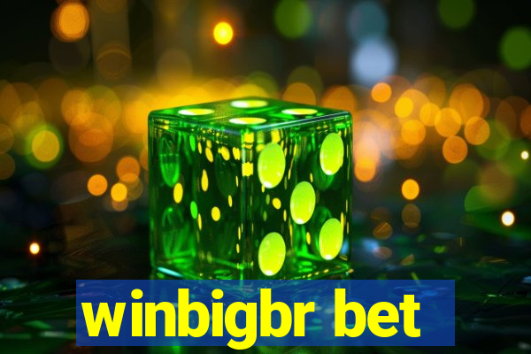 winbigbr bet