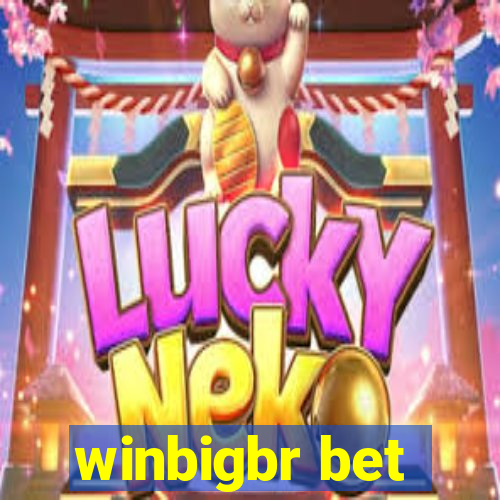 winbigbr bet