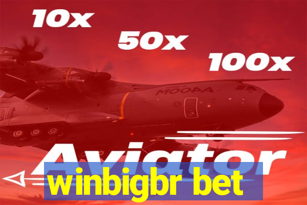 winbigbr bet