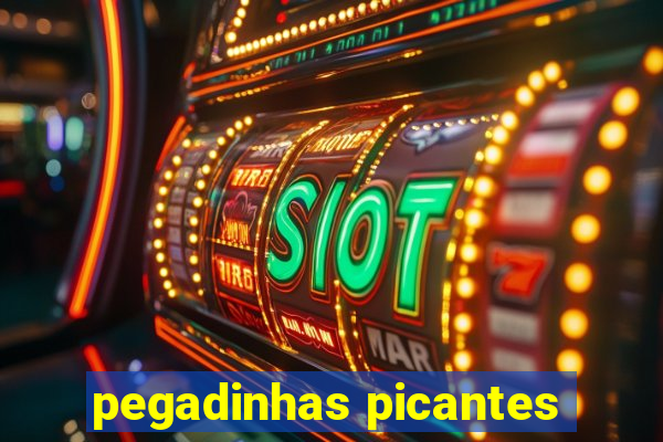 pegadinhas picantes