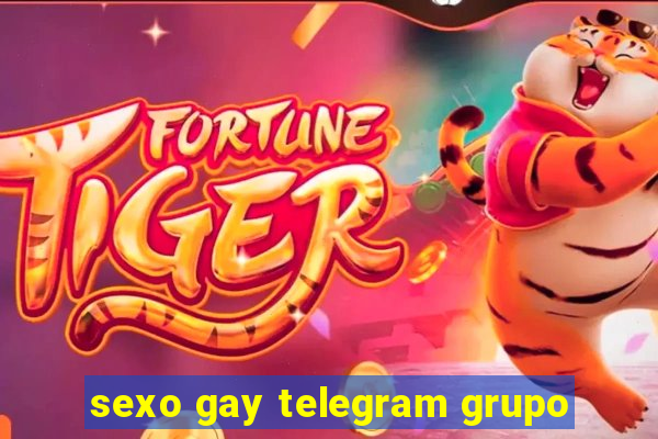 sexo gay telegram grupo