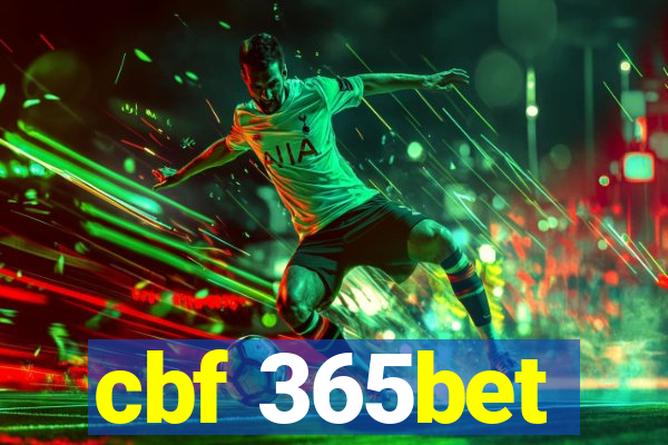 cbf 365bet