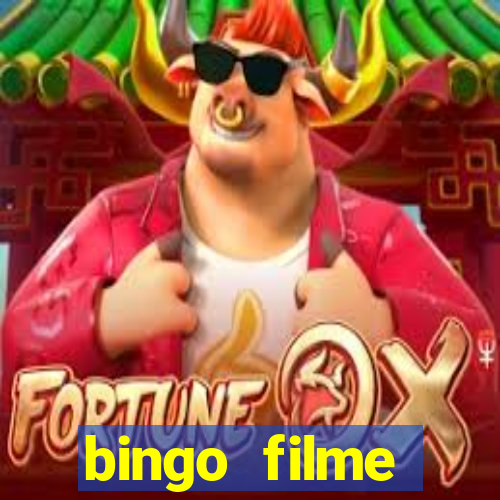 bingo filme assistir online