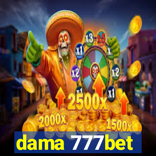 dama 777bet