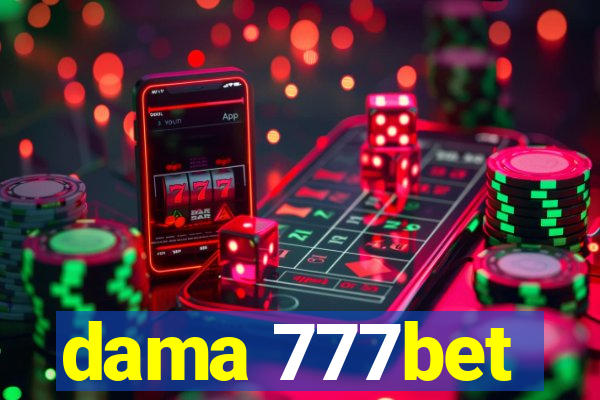 dama 777bet