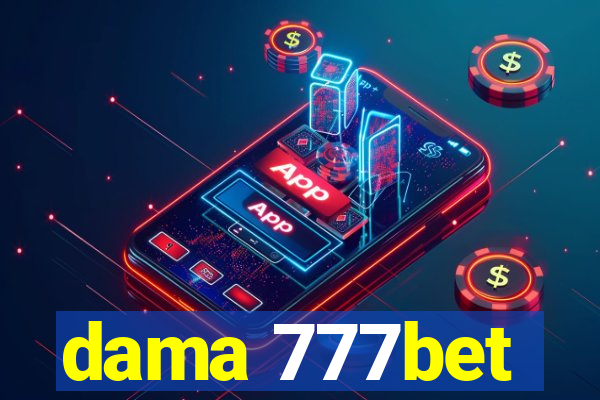 dama 777bet