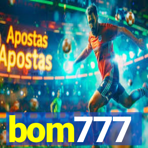 bom777