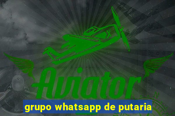 grupo whatsapp de putaria