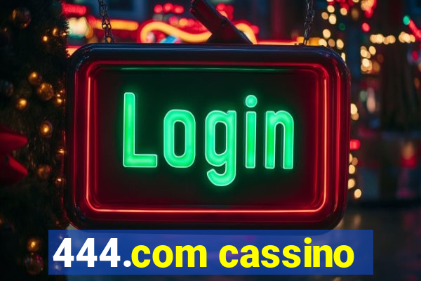 444.com cassino