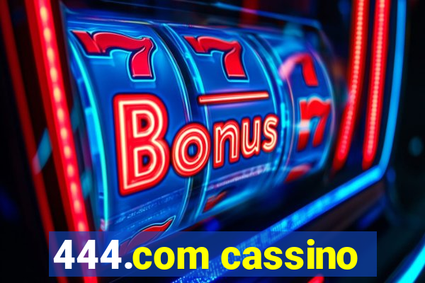 444.com cassino