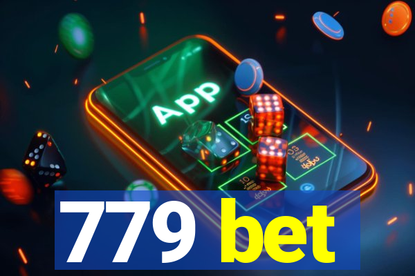 779 bet