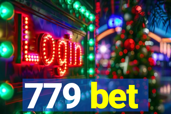 779 bet