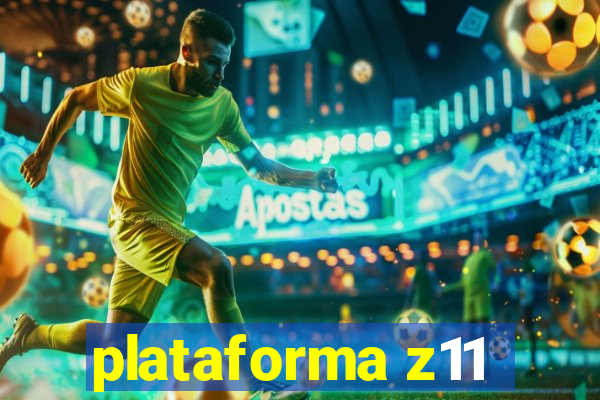 plataforma z11