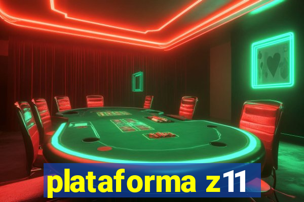 plataforma z11