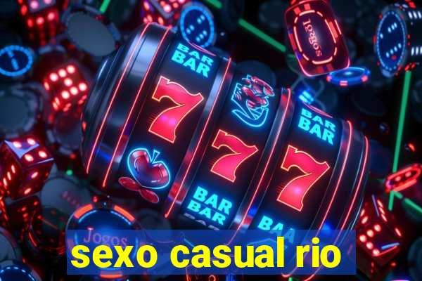 sexo casual rio