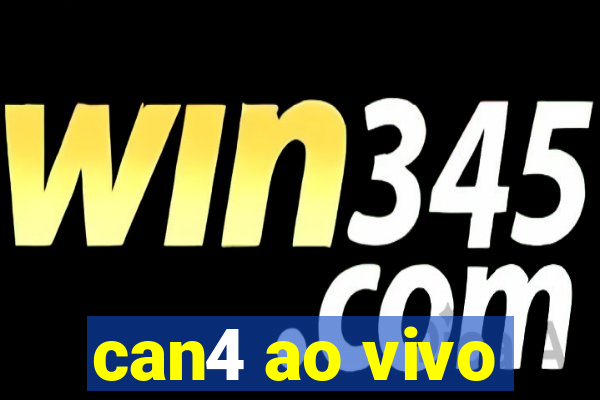 can4 ao vivo