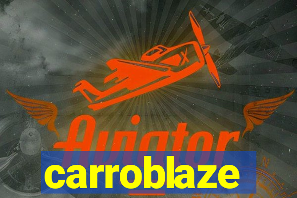 carroblaze