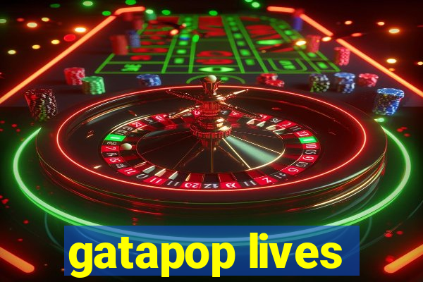 gatapop lives