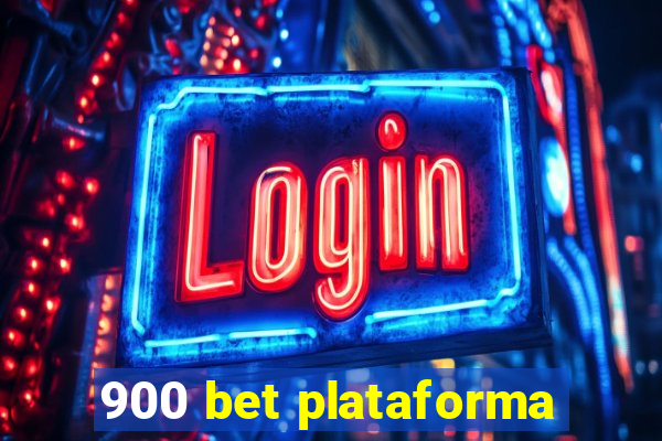 900 bet plataforma