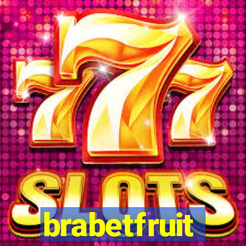 brabetfruit