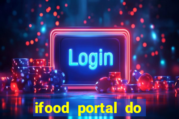 ifood portal do parceiro login