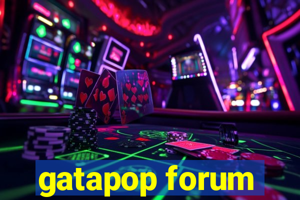 gatapop forum