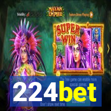 224bet