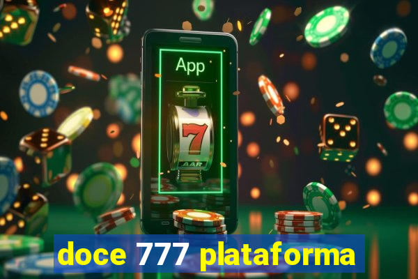 doce 777 plataforma