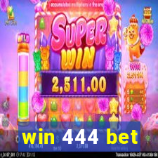 win 444 bet