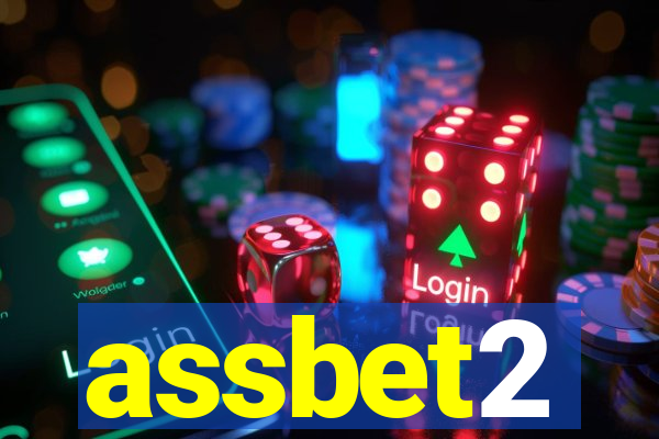 assbet2