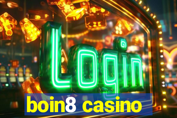 boin8 casino