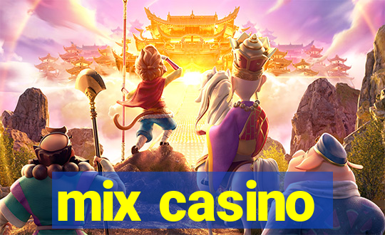 mix casino