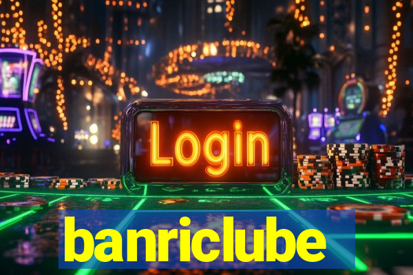 banriclube