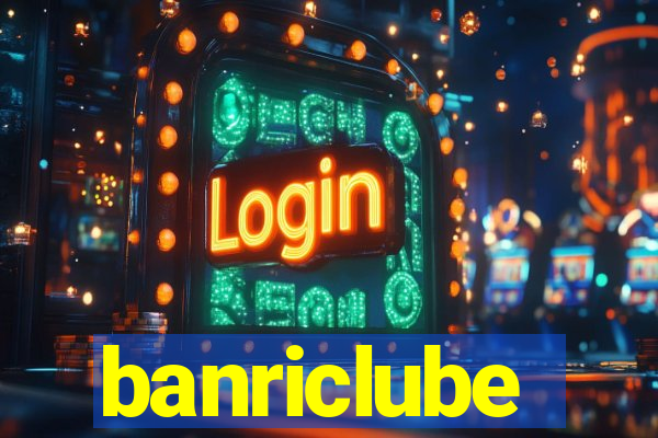 banriclube