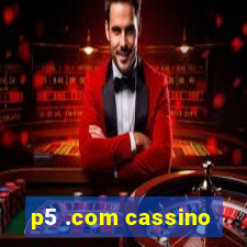 p5 .com cassino