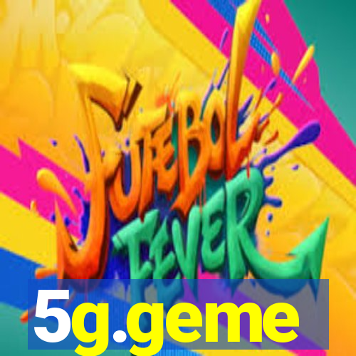 5g.geme