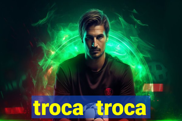 troca troca cruzeiro sp