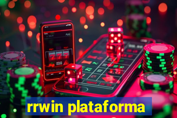 rrwin plataforma