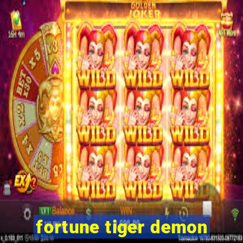 fortune tiger demon